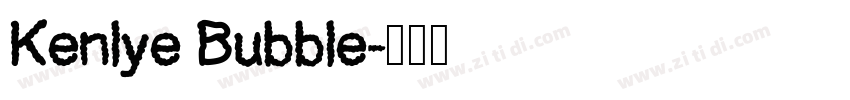 Kenlye Bubble字体转换